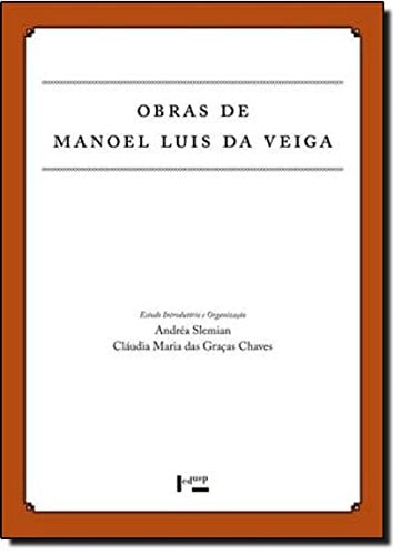 Obras de Manoel Luis da Veiga