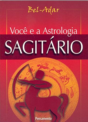 Voce e a Astrologia Sagitário