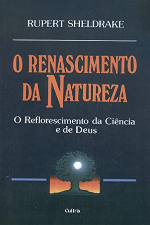RENASCIMENTO DA NATUREZA