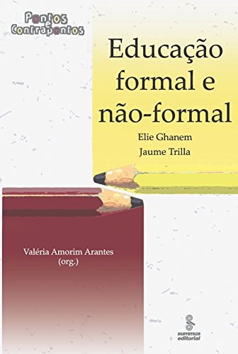 Educação formal e não-formal pontos e contrapontos