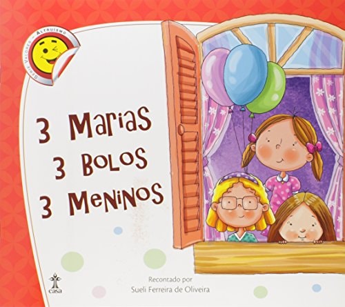 3 Marias 3 bolos 3 meninos