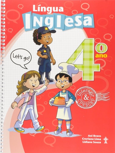 Língua Inglesa. 4º Ano - Coleção Interagir e Crescer