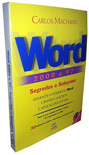Word 2000 E 97 - Segredos E Solucoes (Em Portuguese do Brasil)