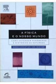 Física e o Nosso Mundo, A
