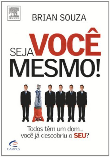 Seja Você Mesmo!