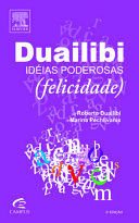 IDEIAS PODEROSAS: FELICIDADE