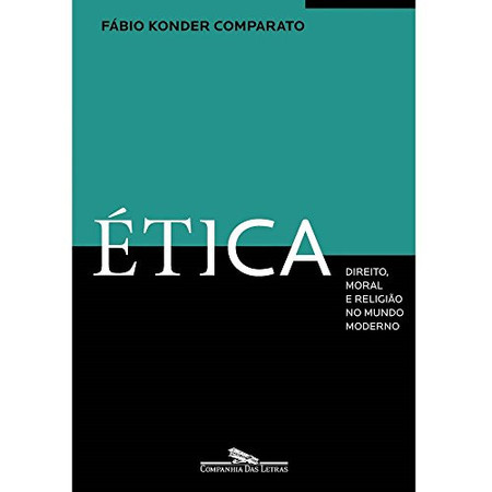 Ética: direito, moral e religião no mundo