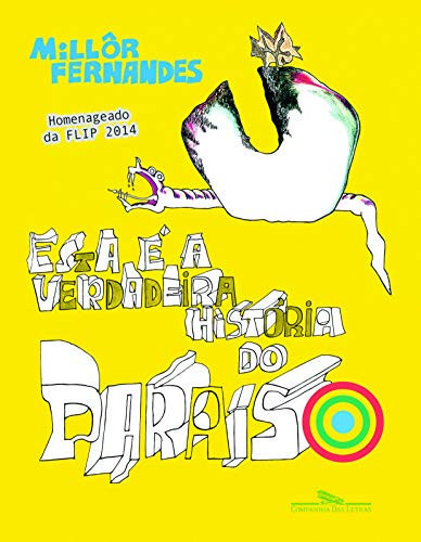 Esta é a verdadeira história do paraíso