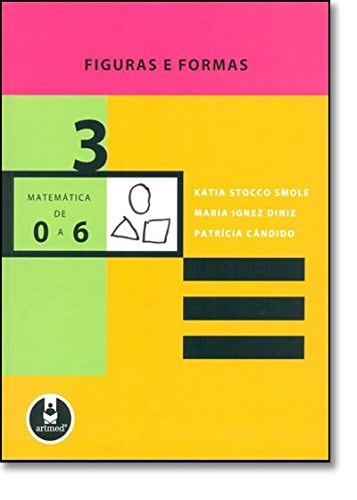 Coleção Matemática: Figuras e Formas - Vol. 3