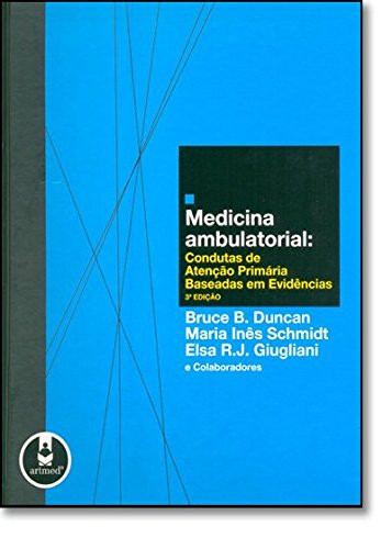 MEDICINA AMBULATORIAL: CONDUTAS CLINICAS, ATENCAO PRIMARIA