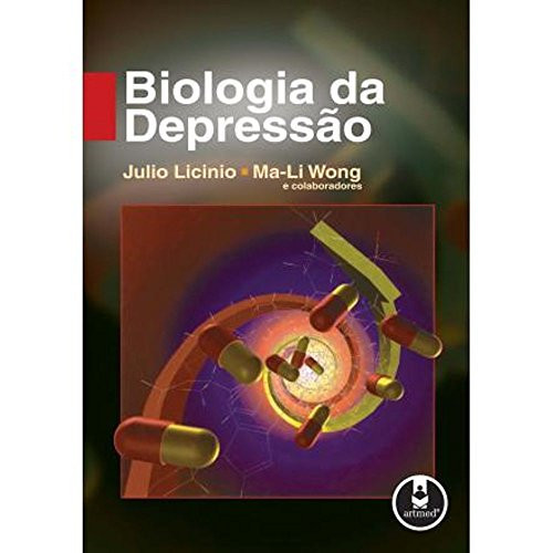 Biologia da Depressão (Em Portuguese do Brasil)