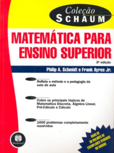 TEORIA E PROBLEMAS DE MATEMÁTICA PARA ENSINO SUPERIOR