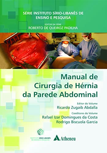Manual de Cirurgia de Hérnia da Parede Abdominal