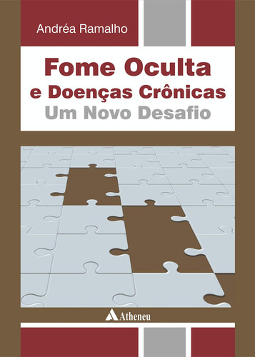 Fome oculta e doenças cronicas um novo desafio