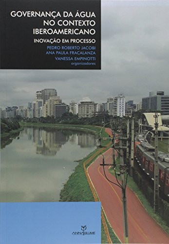 Governança da água no contexto iberoamericano inovação em processo