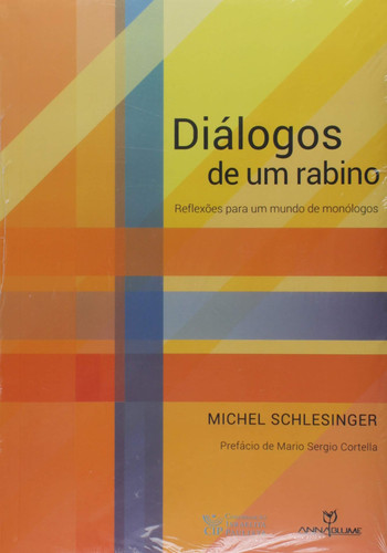 Diálogos de um rabino reflexões para um mundo de monólogos