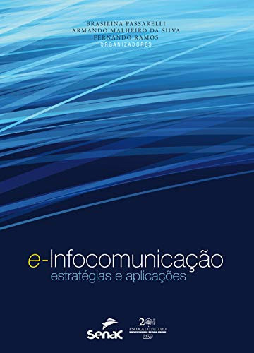 E-infocomunicação estratégias e aplicações