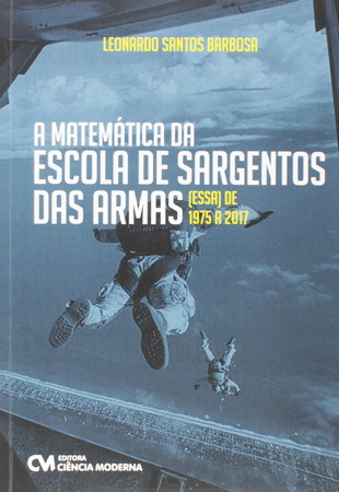 A matemática da Escola de Sargentos das Armas: EsSA: 1975 a 2017