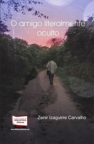 O Amigo Literalmente Oculto