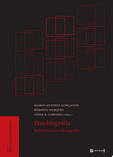 Etnobiografia Subjetivação e etnografia