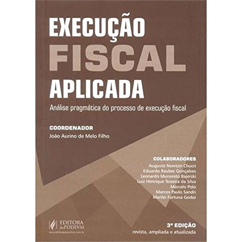 Execução fiscal aplicada análise pragmátca do processo de execução fiscal