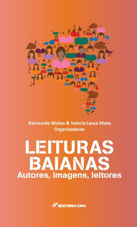 Leituras baianas: autores, imagens, leitores