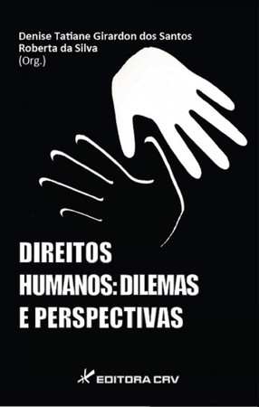 Direitos humanos: dilemas e perspectivas