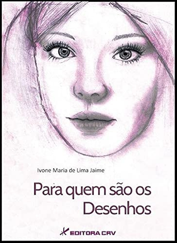 Pra quem são os desenhos
