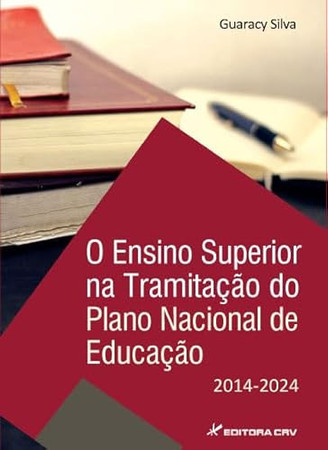 O ensino superior na tramitação do plano nacional de educação – 2014-2024