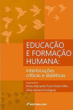Educação e formação humana: interlocuções críticas e dialéticas