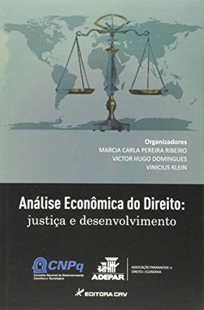 Análise econômica do direito: justiça e desenvolvimento