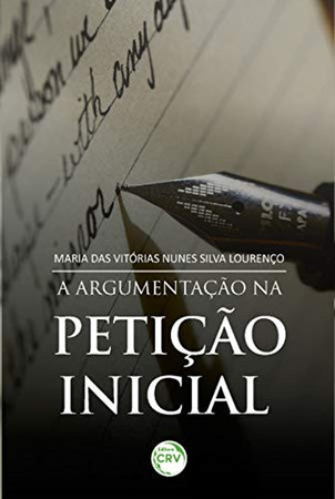 A argumentação na petição inicial