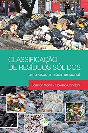 Classificação de resíduos sólidos: uma visão multidimensional
