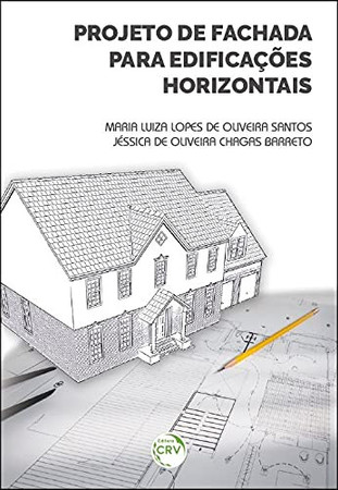Projeto de fachada para edificações horizontais