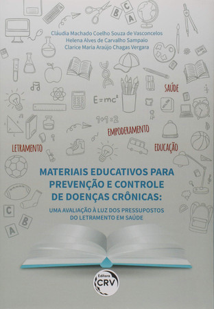 Materiais educativos para prevenção e controle de doenças crônicas: uma avaliação à luz dos pressupostos do letramento em saúde