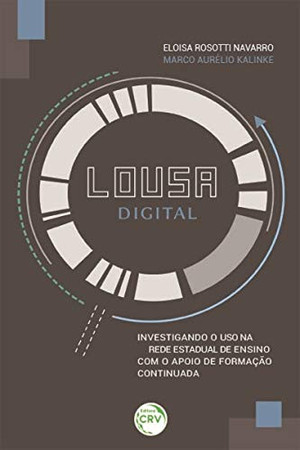 Lousa digital: investigando o uso na rede estadual de ensino com o apoio de formação continuada