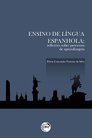 Ensino de língua espanhola: reflexões sobre processos de aprendizagem