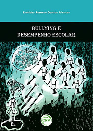 Bullying e desempenho escolar