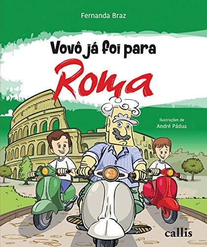 Vovô Já Foi Para Roma