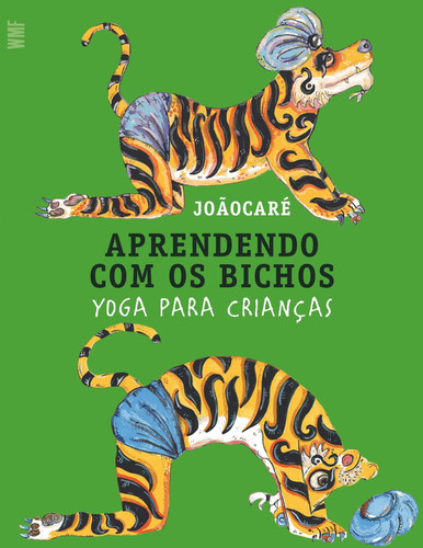 Aprendendo com os bichos - Yoga para crianças