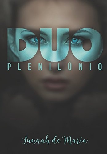 DUO Plenilúnio (Portuguese Edition)
