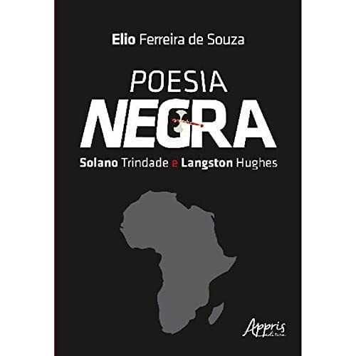 Poesia Negra: Solano Trindade e Langston Hughes