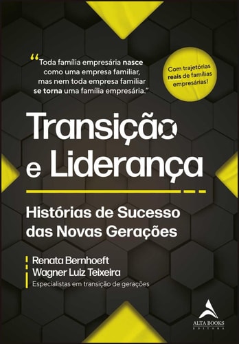 Transição e liderança - histórias de sucesso das novas gerações
