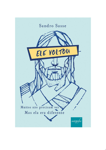 Ele voltou
