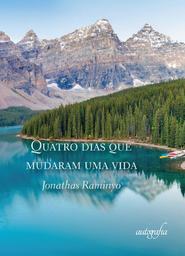 Quatro dias que mudaram uma vida
