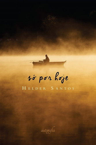 Só por hoje