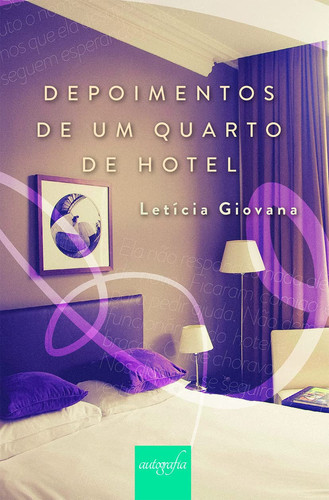 Depoimentos de um quarto de hotel