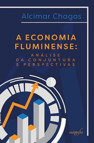 A economia fluminense: análise da conjuntura e perspectivas