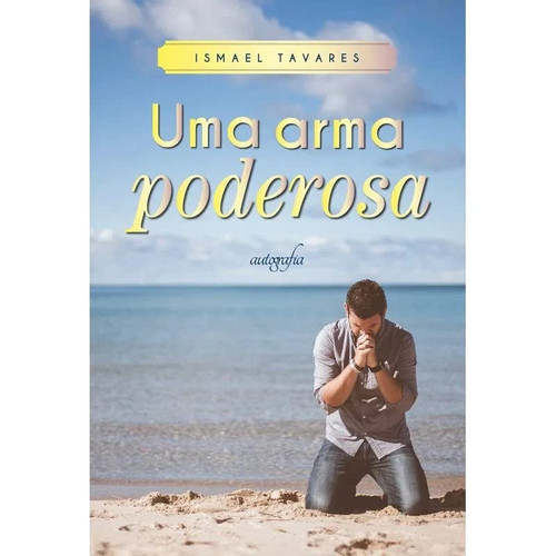 Uma arma poderosa