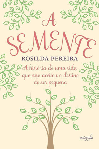 A SEMENTE